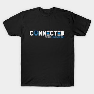 CONNECTED WITH SIM RACING T-Shirt